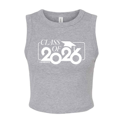 Class of 2026 -  Ladies' Micro Rib Muscle Crop Tank