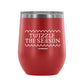 Twizzle The Season, 12 oz wine tumbler